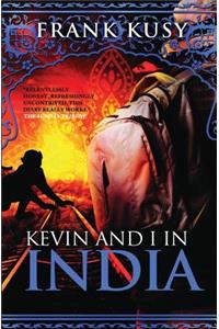 Kevin and I in India