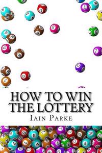 How to Win the Lottery