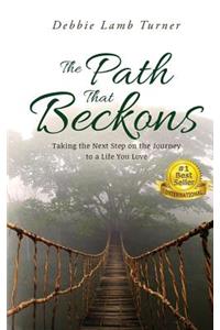 The Path That Beckons