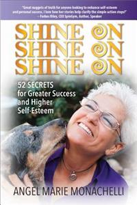 Shine On, Shine On, Shine on