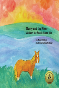 Rusty and the River