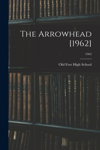 Arrowhead [1962]; 1962