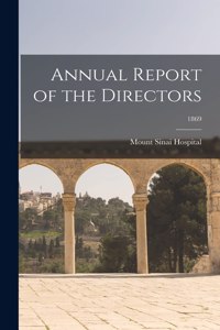 Annual Report of the Directors; 1869