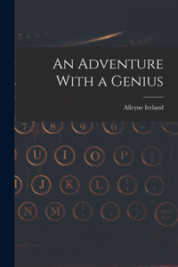 Adventure With a Genius