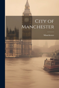 City of Manchester