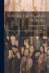 Social Facts and Forces