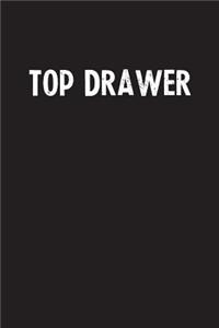 Top Drawer