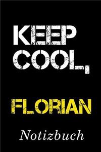 Keep Cool Florian Notizbuch