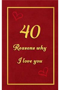 40 Reasons why I Love You
