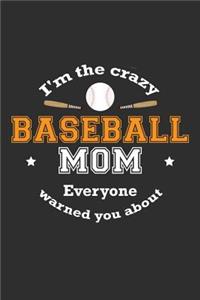 I'm The Crazy Baseball Mom Everyone Warned You About