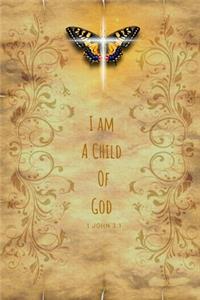 I Am A Child Of God (1 John 3