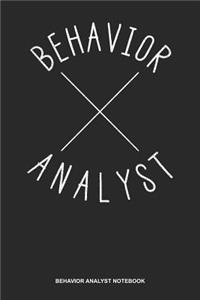 Behavior Analyst Notebook