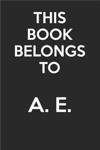 This Book Belongs To A. E.