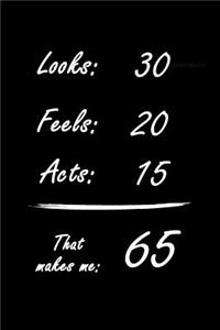 That Makes Me 65
