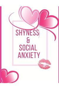 Shyness and Social Anxiety Workbook