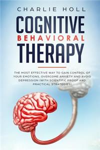 Cognitive Behavioral Therapy