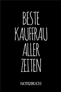 Beste Kauffrau Aller Zeiten Notizbuch