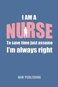 I Am a Nurse