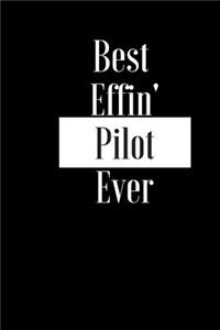 Best Effin Pilot Ever