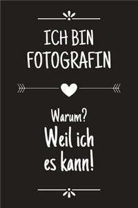 Ich bin Fotografin