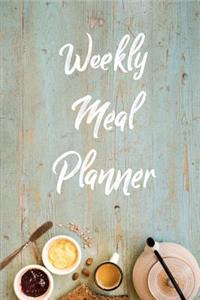 Weekly Meal Planner: Planning Your Menu/Meals Week By Week With Grocery List Notebook