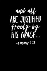 All Are Justified Freely By His Grace