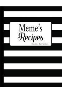 Meme's Recipes Black Stripe Blank Cookbook