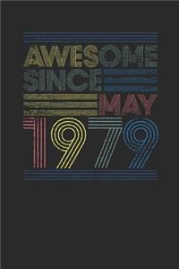 Awesome Since May 1979