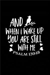 And When I Wake Up You Are Still With Me