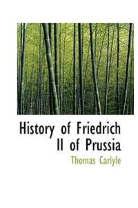 History of Friedrich II of Prussia