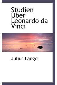 Studien Uber Leonardo Da Vinci