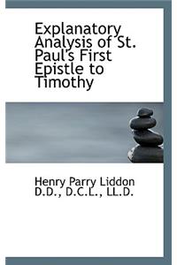 Explanatory Analysis of St. Paul's First Epistle to Timothy