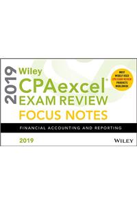 Wiley Cpaexcel Exam Review 2019 Focus Notes