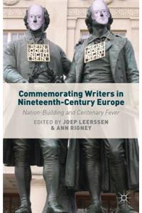 Commemorating Writers in Nineteenth-Century Europe