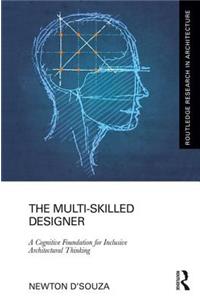 The Multi-Skilled Designer