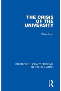 The Crisis of the University