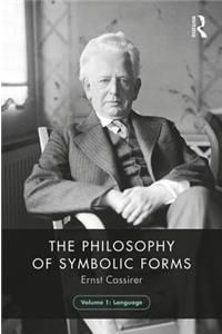 Philosophy of Symbolic Forms, Volume 1