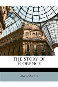 The Story of Florence