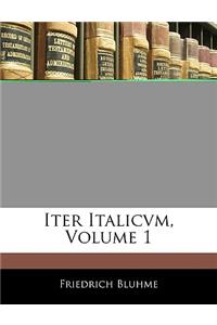 Iter Italicvm, Dritter Band