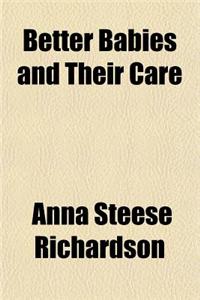 Better Babies and Their Care