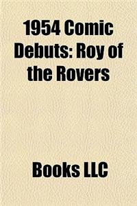 1954 Comic Debuts