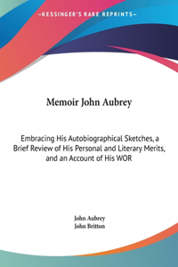 Memoir John Aubrey