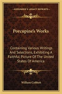 Porcupine's Works