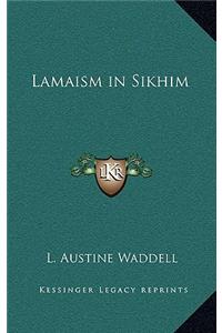 Lamaism in Sikhim