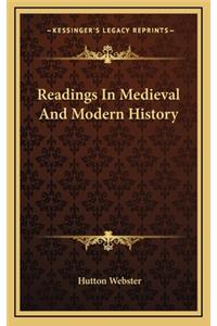 Readings In Medieval And Modern History