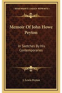 Memoir of John Howe Peyton