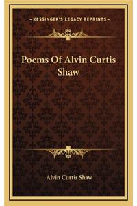 Poems of Alvin Curtis Shaw