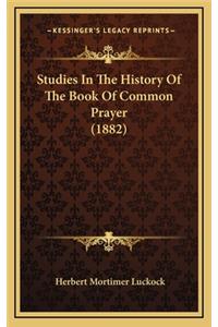 Studies in the History of the Book of Common Prayer (1882)