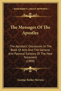 Messages Of The Apostles