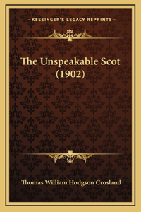 The Unspeakable Scot (1902)